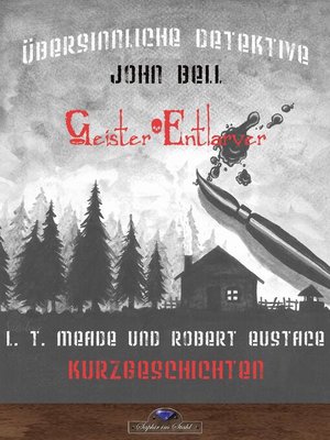 cover image of Geisterenthüller John Bell